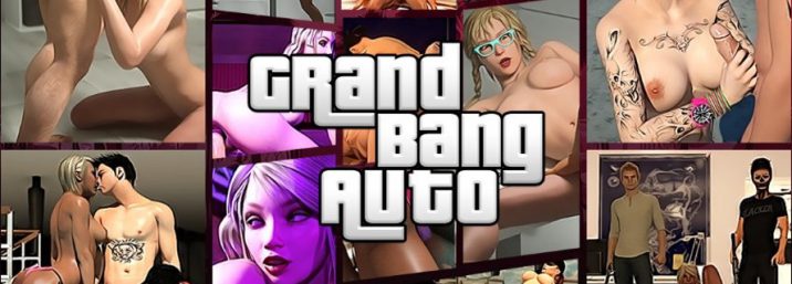 Download Grand Bang Auto game the porn version of GTA